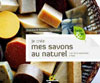 The first soapmaking book in French issued in Oct. 2010